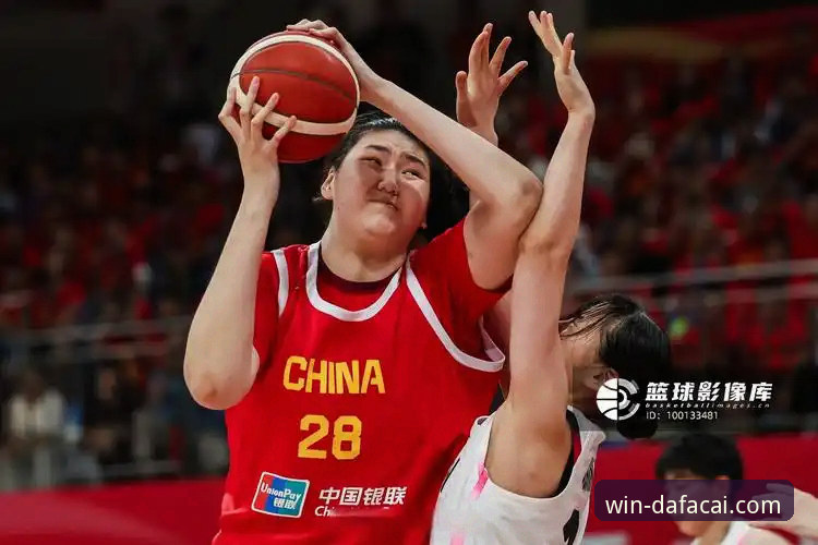 中国女篮资格赛关键胜利深度解析：战术调整与球员爆发